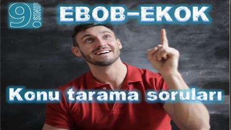 9 SINF MATEMATİK EBOB EKOK KONU TEKRAR SORULARI 2 YAZILIYA HAZIRLIK