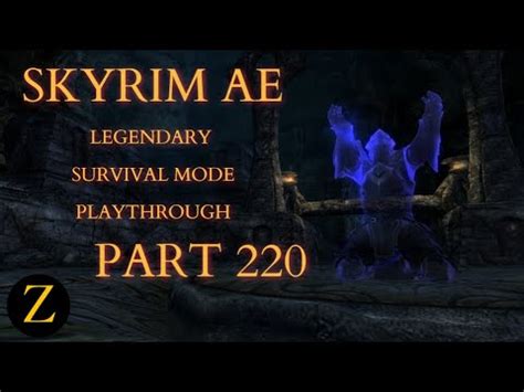 Skyrim Anniversary Edition Legendary Difficulty Survival Mode Part