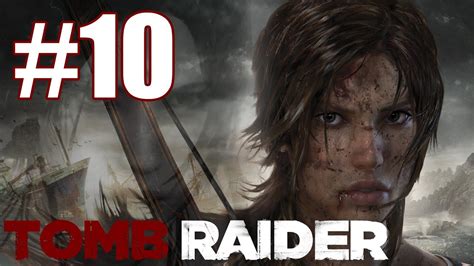 Tomb Raider Pc Walkthrough Guide Let S Play Max Graphics Settings