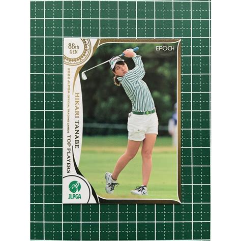 ★epoch 2022 Jlpga 女子ゴルフ Top Players 40 田辺ひかり レギュラーカード★ Epoch 2022