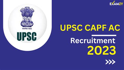 Upsc Capf Ac Notification Released Apply Online Examzy