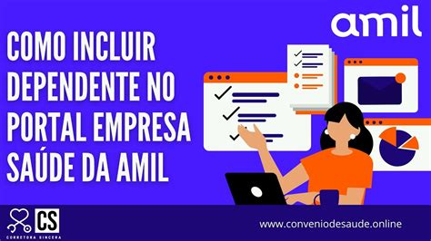 Como incluir dependente na Amil através do acesso empresa saúde