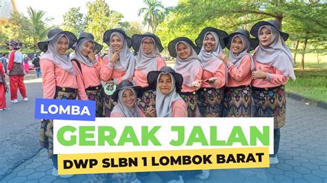 Lomba Gerak Jalan Dwp Slbn Lombok Barat Youtube