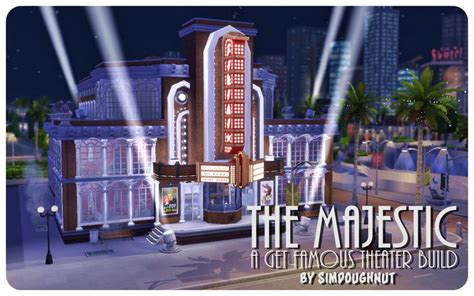 The Majestic A Get Famous Theater Build Sims Building The Sims 4