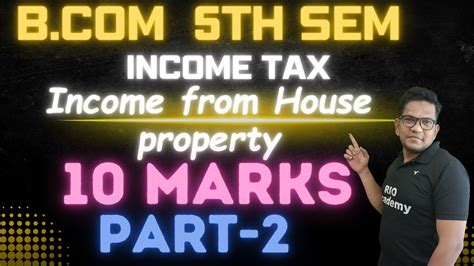 B 5th Semester NEP Income Tax Part 2 YouTube