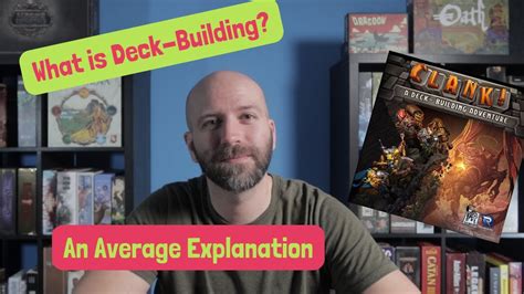 Board Game Mechanics What Is Deck Building An Average Explanation