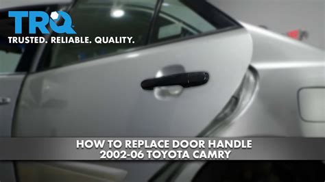 How To Replace Door Handle Toyota Camry Youtube