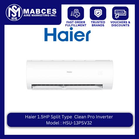 Haier 1.5HP Split Type Clean Cool Pro Inverter HSU-13PSV32 | Lazada PH