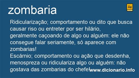 O Que Significa Zombaria - Significado de Zombaria