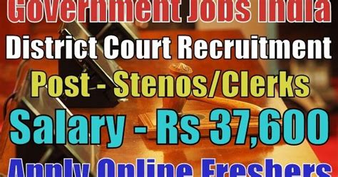 District Court Recruitment For Clerks Stenos Apply Online