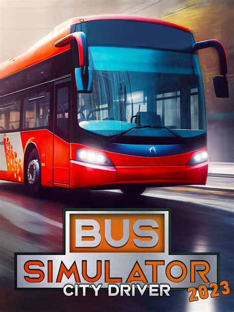 Bus Simulator 2023: City Driver | Stash - Games tracker