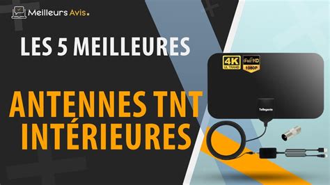 MEILLEURE ANTENNE TNT INTERIEURE Comparatif 2023 YouTube