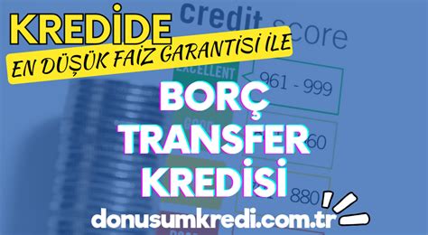 Borç Transfer Kredisi