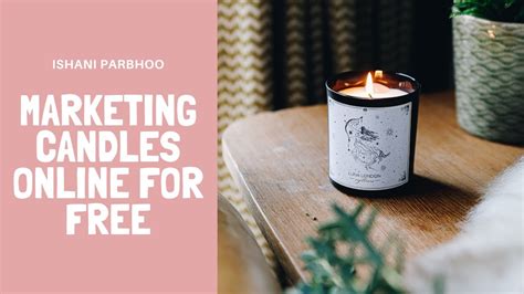 Marketing Candles Online For Free Candle Making Youtube