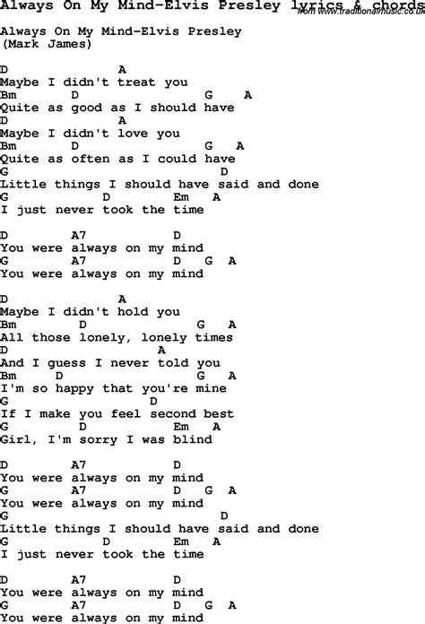 Love Song Lyrics For Always On My Mind Elvis Presley With Chords For