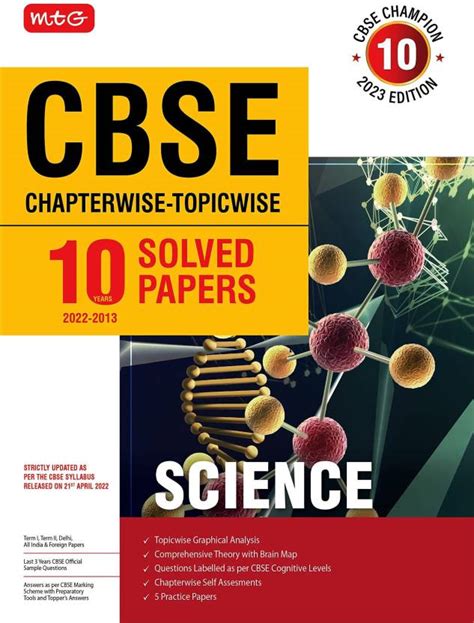 Mtg Cbse 10 Years Chapterwise Topicwise Solved Papers Class 10 Science Cbse Champion For Exam