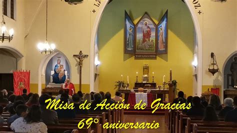 Misa De Acción De Gracias 69° Aniversario Colegio San Marcos De Macul