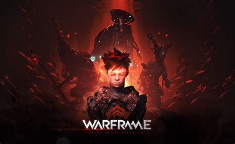 Update 19: The War Within - PC Update Notes - Warframe Forums