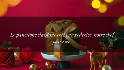 Le Panettone Classique De Lh Tel Tritone Aux Fruits Confits Et