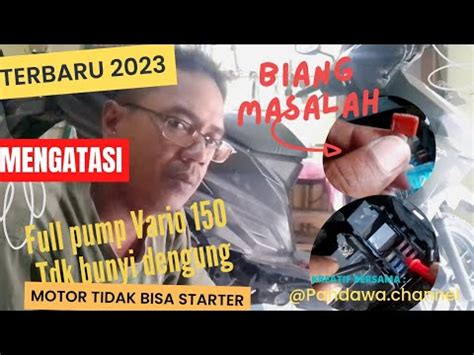 Cara Mengatasi Fuel Pump Vario Tidak Bunyi Dengung Motor Tidak Bisa