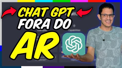 CHAT GPT FORA DO AR MELHOR ALTERNATIVA YouTube