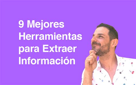 9 Herramientas De Extracción de Datos y Web Scraping en 2023