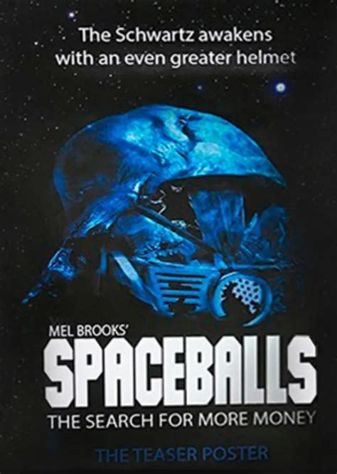 Spaceballs 2: The Search for More Money | Cancelled Movies. Wiki | Fandom