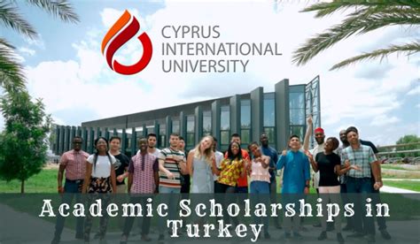 Cyprus International University Academic Scholarships in Turkey, 2020