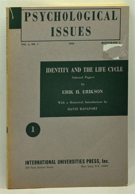 Psychological Issues Identity And The Life Cycle Selected Papers By