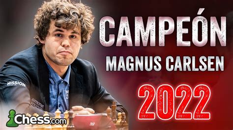 Magnus Carlsen Campe N Del Mundo Youtube