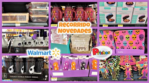 Recorrido En Walmart Y Prichos Novedades Halloween Y D A De Muertos Y