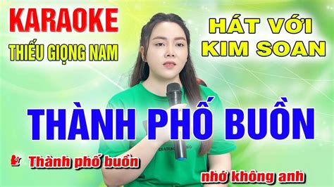 Th Nh Ph Bu N Song Ca C Ng Kim Soan Karaoke Thi U Gi Ng Nam Karaoke