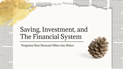 Ch 26 Saving Investment And The Financial System Pengantar Ilmu