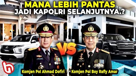 Berebut Tahta Kapolri Prestasi Kekayaan Komjen Pol Ahmad Dofiri Vs