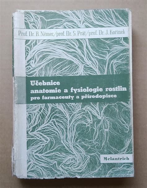 U Ebnice Anatomie A Fysiologie Rostlin Pro Farmaceuty A P Rodov Dce