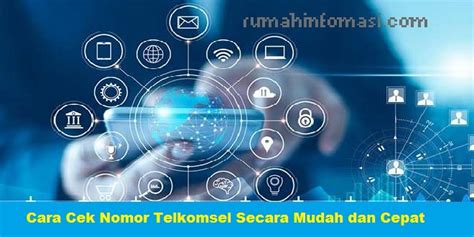 Cara Cek Nomor Telkomsel Secara Mudah Dan Cepat Rumah Info