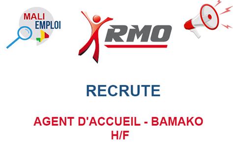 RMO MALI RECRUTE AGENT D ACCUEIL BAMAKO H F Y A Bara Offres D