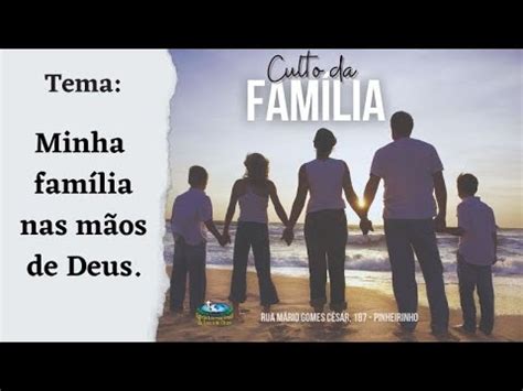 Minha Fam Lia Nas M Os De Deus Youtube