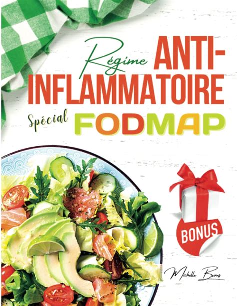 Régime Anti Inflammatoire Et Fodmap Un Programme Efficace De Jours Et