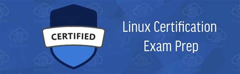 Advance Your It Skills With Linux Redhat Certification Prep