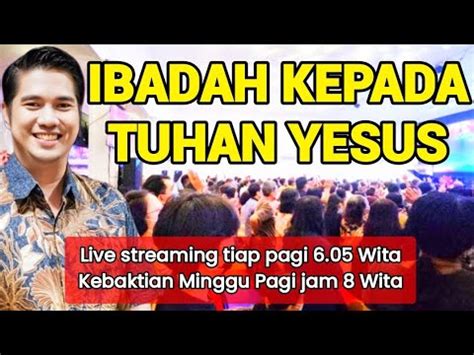 Setialah Ibadah Kepada Tuhan Yesus Live Streaming Tiap Pagi Wita