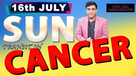 SUN TRANSIT IN CANCER FROM 16th JULY TO 16th AUGUST 2024 FOR ALL