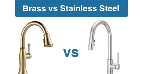 Brass Vs Stainless Steel Kitchen Faucet M B