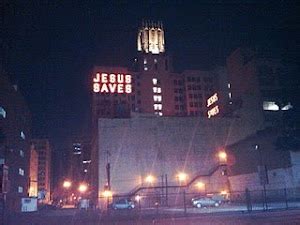 The "Jesus Saves" Signs Los Angeles,Ca: JESUS SAVES sign behind the ACE Hotel