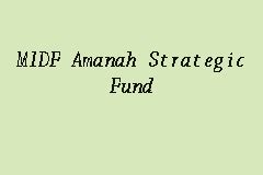 MIDF Amanah Strategic Fund, Unit Trust in Kuala Lumpur