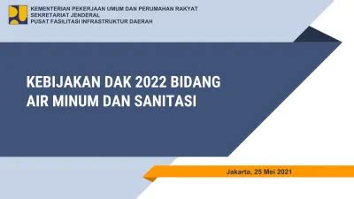 Kebijakan Dak Bidang Air Minum Dan Sanitasi