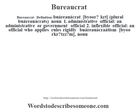 Bureaucrat definition | Bureaucrat meaning - words to describe someone