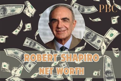 Robert Shapiro Net Worth 2024: Wealth, Career, And Achievements