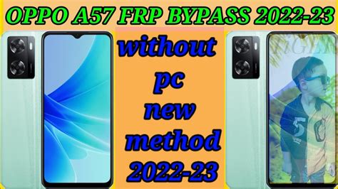 Oppo A57 Frp Bypass New Method 2022 2023 YouTube