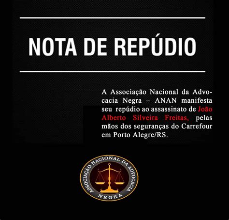 Nota De RepÚdio Associação Nacional Da Advocacia Negra Anan